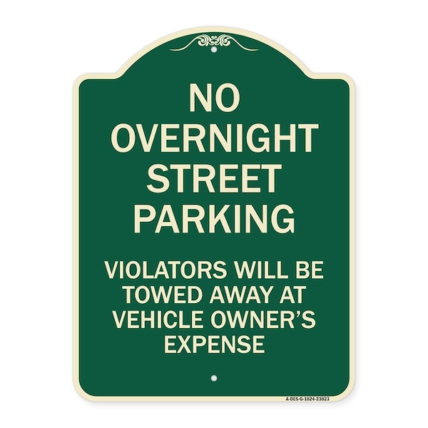 Signmission No Overnight Street Parking Violators Will Be Towed Away at Vehicle Owners Expense, G-1824-23823 A-DES-G-1824-23823 - main